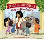 Biblia de Historias del Gran Plan de Dios -  Tapa Dura –  Cecile Olesen Fodor