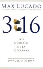 Alternative view of 3:16 Evangelio de Juan - Tapa Blanda - Max Lucado