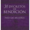 31 Decretos de Bendición para las Mujeres - Imitación Piel -  Patricia King - Imagen 2