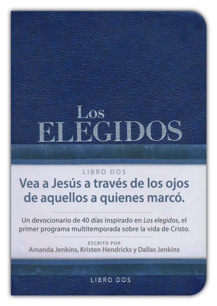 Los Elegidos - Libro Dos: 40 Días con Jesús - Imitación Piel – Kristen Hendricks - Imagen 2