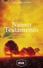 Nuevo Testamento RVR "Novedad de Vida" -  Tapa Blanda