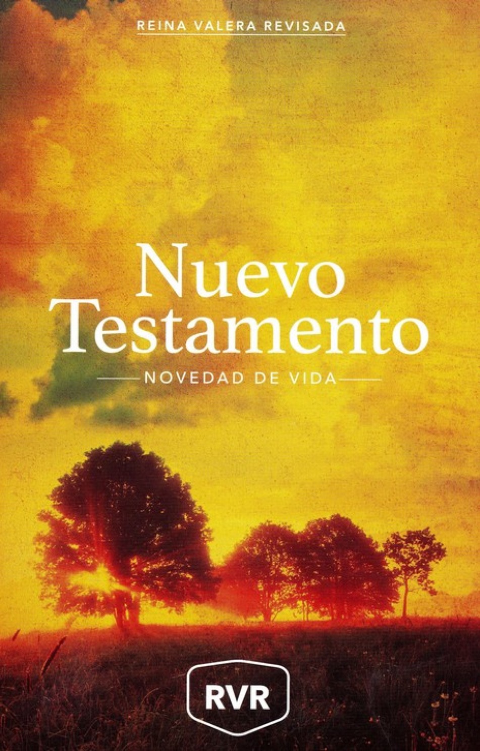 Nuevo Testamento RVR "Novedad de Vida" - Tapa Blanda