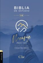 RVR Biblia de Estudio del Mensaje Profético, Tapa Dura con Index