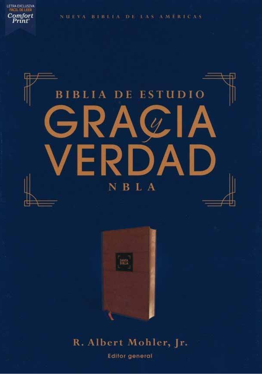 NBLA Biblia de Estudio Gracia y Verdad, Imitación Piel, Café - R. Albert Mohler Jr.