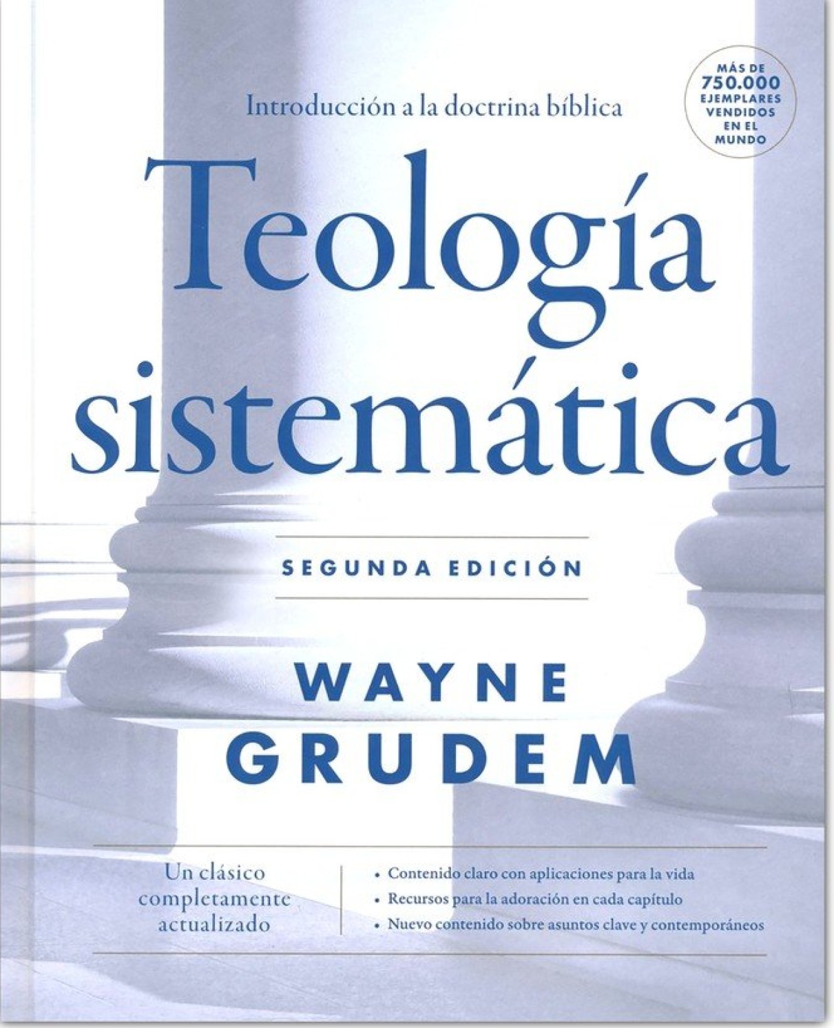 Teología Sistemática - Segunda Edición - Tapa Blanda - Wayne Grudem