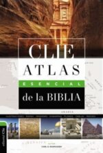 Atlas Esencial de la Biblia -  Tapa Blanda –  Carl G. Rasmussen