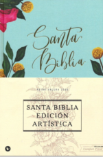 RVR60 Santa Biblia - Edición Artística, Tapa Dura - Tela - Floral - Canto con Diseño