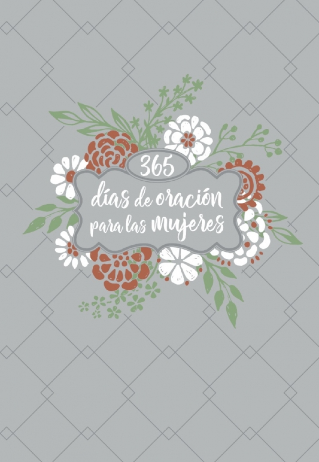 365 Días De Oración Para Las Mujeres - Imitación Piel - Varios Autores