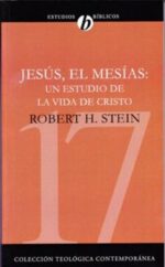 Jesús el Mesías - CTC # 17 - Tapa Blanda -  Robert Harry Stein
