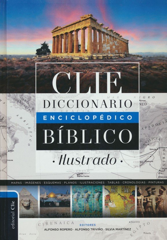 Diccionario Enciclopédico Bíblico Ilustrado Clie - Tapa Dura - Alfonso Ropero - Imagen 2