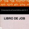 Comentario al Texto Hebreo del Antiguo Testamento - Job - Tapa Blanda - Carl Friedrich Keil - Imagen 2