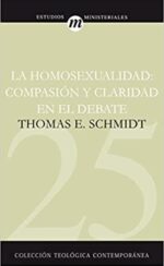 La Homosexualidad - CTC# 25 - Tapa Blanda - Thomas Schmidt