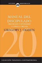 Manual del Discipulado - CTC# 20 - Tapa Blanda -  Greg Ogden