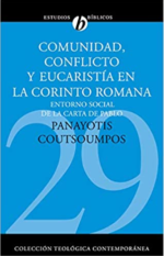 Comunidad, Conflicto y Eucaristía en la Corinto Romana - CTC # 29 -  Tapa Blanda - Panayotis Coutsoumpos