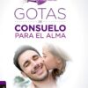 Gotas de Consuelo para el Alma - Tapa Blanda -  Hernandes Dias Lopes