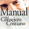 Manual del Consejero Cristiano - Tapa Blanda - Jay E. Adams