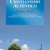 Cristianismo Auténtico - Tapa Blanda - Johann Arndt