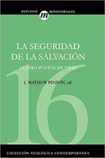 La Seguridad de la Salvación - CTC# 16 - Tapa Blanda - Matthew Pinson