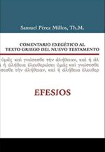 Comentario Exegético al Texto Griego del Nuevo Testamento - Efesios - Tapa Dura - Samuel Pérez Millos