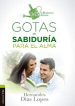 Gotas de Sabiduría para el Alma - Tapa Blanda -  Hernandes Dias Lopes