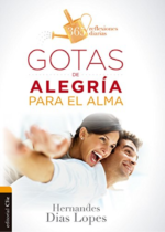 Gotas de Alegría para el Alma - Tapa Blanda - Hernandes Dias Lopes