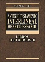Antiguo Testamento Interlineal Hebreo-Español Vol. 2: Libros Históricos 1 - Tapa Dura -  Ricardo Cerni