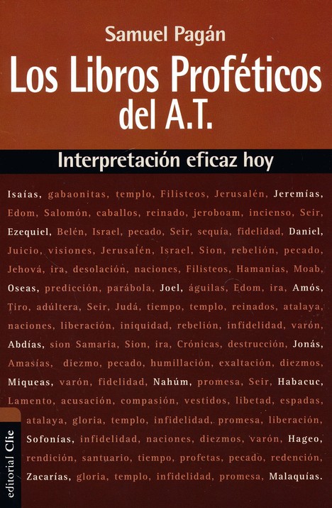 Interpretación Eficaz Hoy: Los Libros Proféticos del Antiguo Testamento - Tapa Blanda - Samuel Pagan - Imagen 2