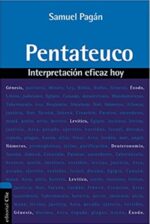 Interpretación Eficaz Hoy: Pentateuco - Tapa Blanda - Samuel Pagan