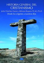 Historia General del Cristianismo - Tapa Blanda - Alfonso Ropero