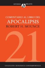 Comentario al Libro del Apocalipsis - CTC# 21 - Tapa Blanda - Robert H. Mounce
