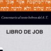 Comentario al Texto Hebreo del Antiguo Testamento - Job - Tapa Blanda - Carl Friedrich Keil