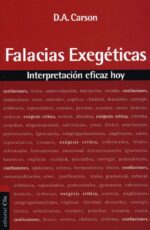 Alternative view of Falacias Exegéticas -  Tapa Blanda - D. A. Carson