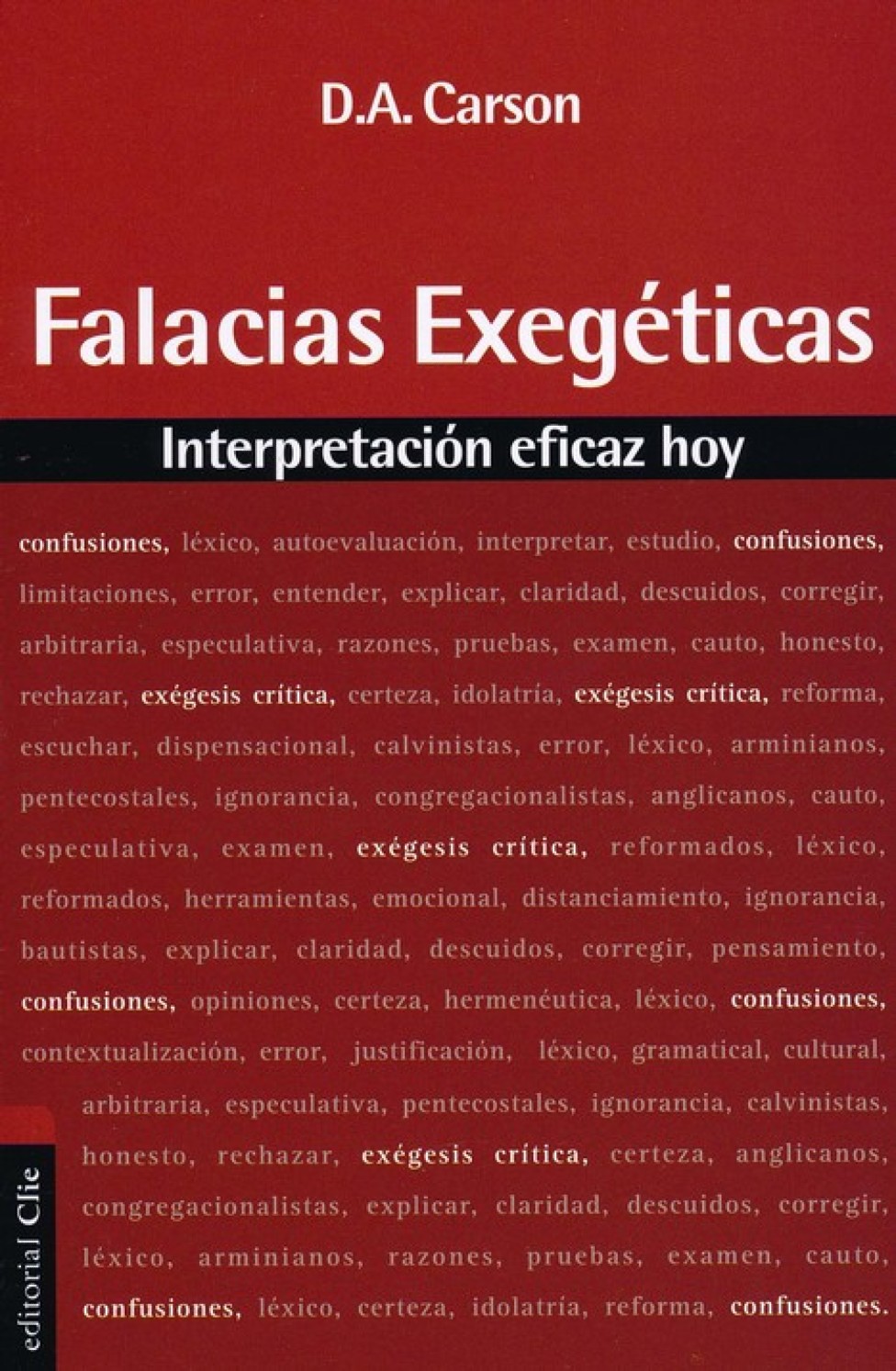 Falacias Exegéticas - Tapa Blanda - D. A. Carson