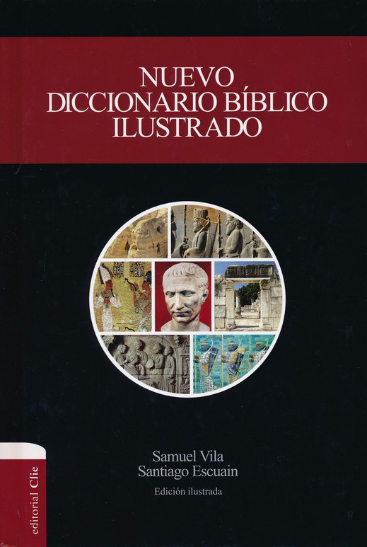 Nuevo Diccionario Bíblico Ilustrado - Tapa Blanda - Samuel Vila - Imagen 2