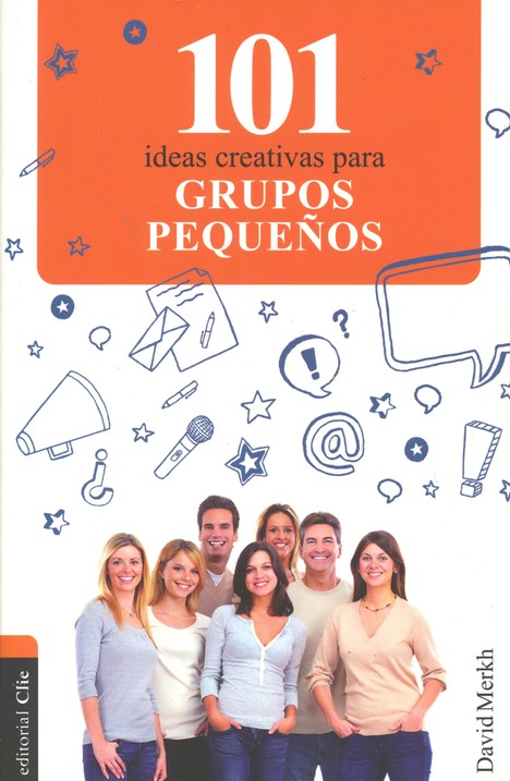 101 Ideas Creativas para Grupos Pequeños - Tapa Blanda - David Merkh - Imagen 2