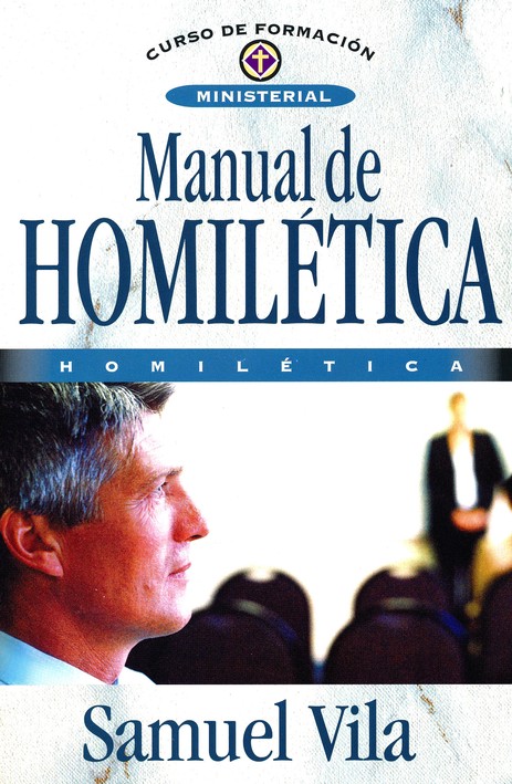 Manual de Homilética - Tapa Blanda - Samuel Vila - Imagen 2
