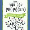 Una Vida con Propósito - Devocional para Niños - Tapa Dura - Rick Warren - Imagen 2