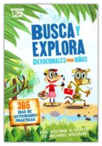 Alternative view of Busca y Explora: Devocionales para Niños - Tapa Blanda -  Yvonne H. Van Ee