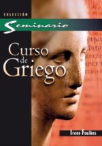 Curso de Griego -  Tapa Blanda - Irene Foulkes