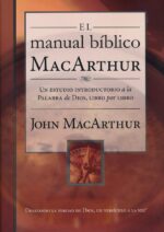 Alternative view of El Manual Bíblico MacArthur - Tapa Dura - John F. MacArthur