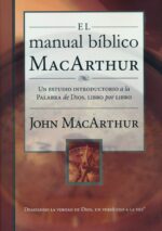 El Manual Bíblico MacArthur - Tapa Dura - John F. MacArthur