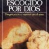 El Ayuno Escogido Por Dios -  Tapa Blanda -  Arthur Wallis