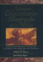 Alternative view of Nuevo Diccionario Ilustrado De La Biblia - Tapa Dura -  Wilton Nelson