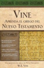 Aprenda el Griego del Nuevo Testamento - Tapa Blanda - W.E. Vine