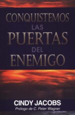 Conquistemos Las Puertas Del Enemigo - Tapa Blanda - Cindy Jacobs