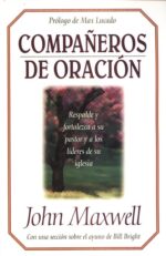 Alternative view of Compañeros De Oración - Tapa Blanda -  John C. Maxwell