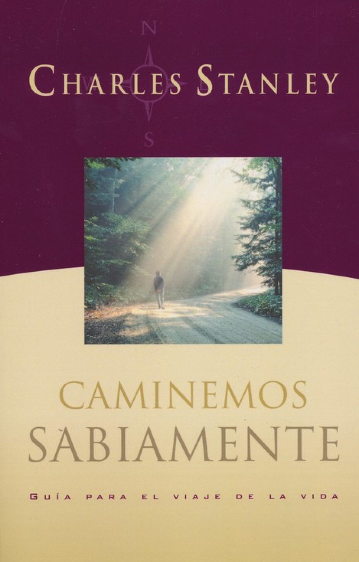 Caminando Sabiamente - Tapa Blanda - Charles F. Stanley