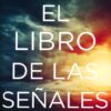 El Libro de las Señales - Tapa Blanda - David Jeremiah - Imagen 2