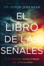 Alternative view of El Libro de las Señales -  Tapa Blanda -  David Jeremiah
