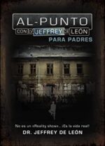 Al Punto, para Padres - Tapa Blanda - Jeffrey D. De León